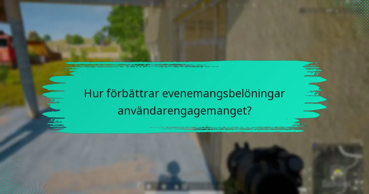 Vilka exklusiva föremål kan deltagarna tjäna under evenemanget?