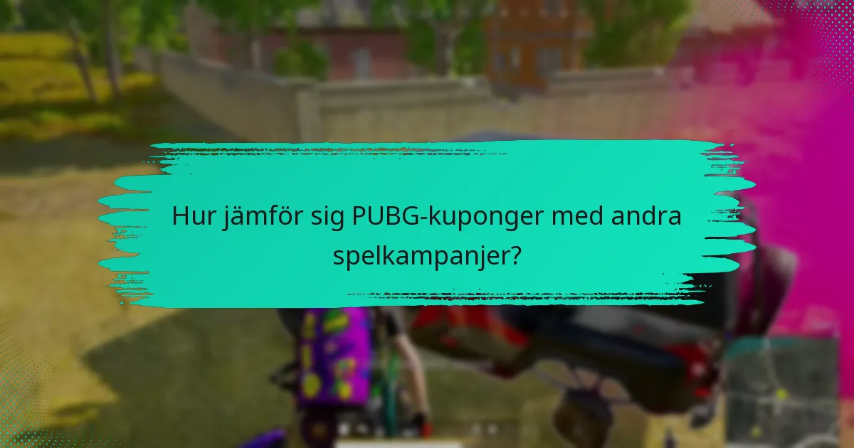 När går PUBG-kuponger ut?