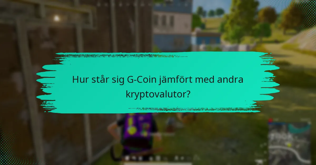 Vilka är fördelarna med att använda G-Coin istället för kontanter?