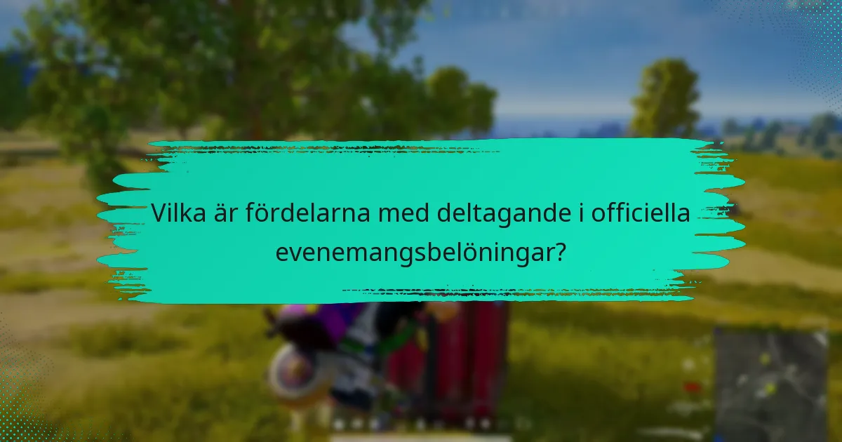 Hur förbättrar evenemangsbelöningar användarengagemanget?